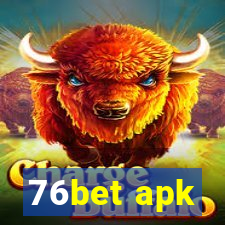 76bet apk